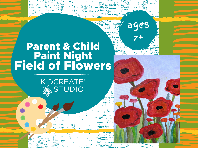 Parent & Child Paint Night - Field of Flowers (7+ years)