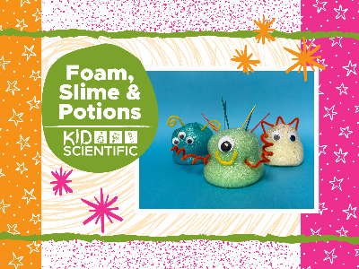 Foam, Slime, and Potions with KidScientific at Cabin Branch!