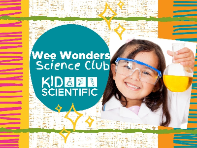 Wee Wonders Science Club Weekly Class  (18 M-6 Years)